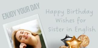 Happy Birthday Wishes for Sister in English